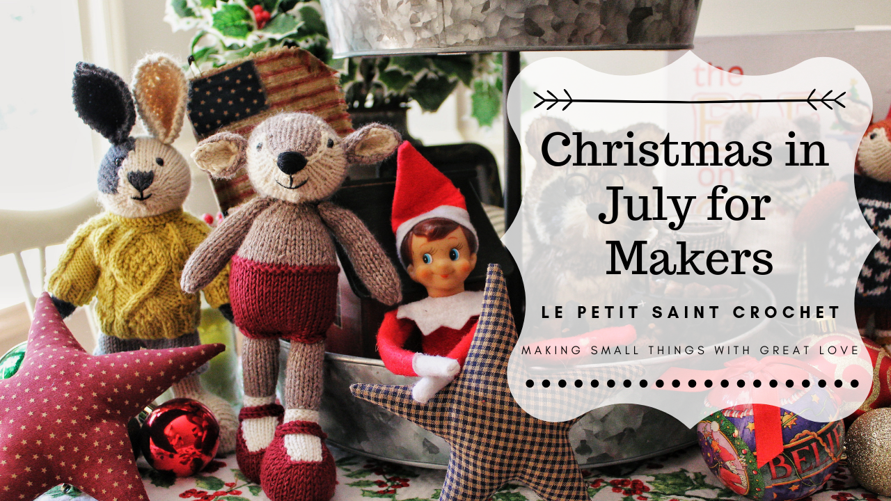 Christmas in July for Makers