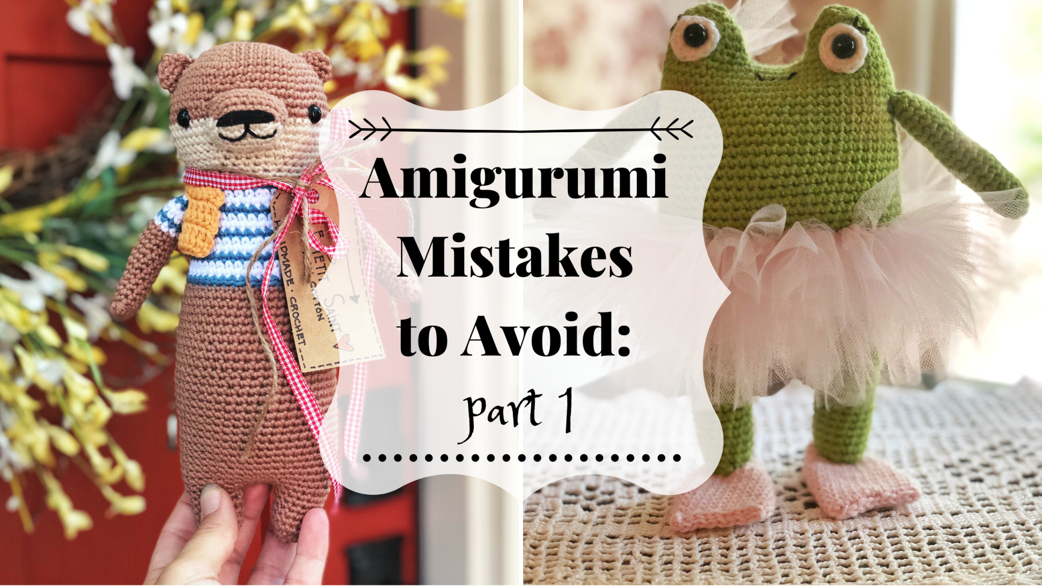 Amigurumi Mistakes: Part 1