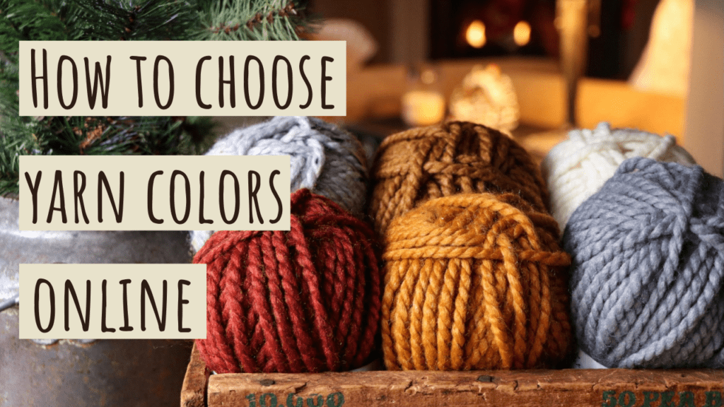 How to Choose Yarn Colors Online