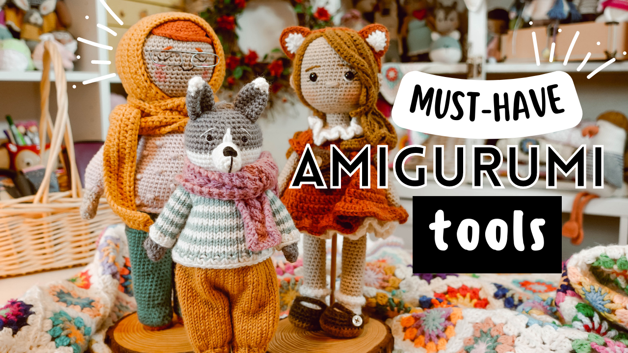 Most UNDERRATED Amigurumi Tools: Small Gadgets That Make a Big Difference